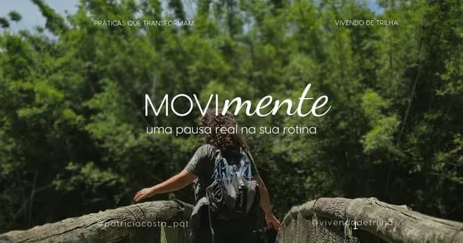 Imagem do MOVImente - Imersão Express na Natureza