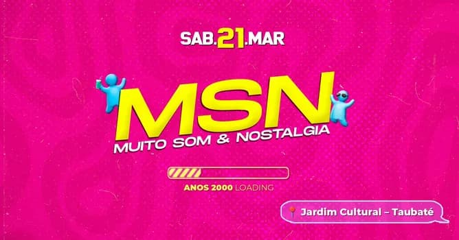 Imagem do MSN  Muito Som & Nostalgia | Edição Taubaté