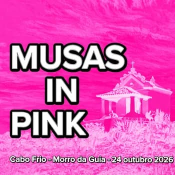 Imagem do MUSAS IN PINK   2026