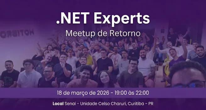 Imagem do .NET Experts - Meetup de Retorno