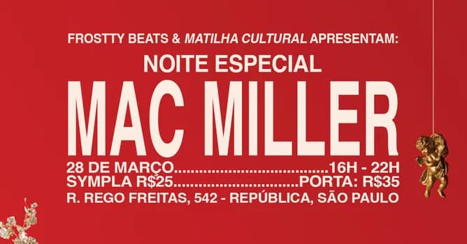 Imagem do NOITE ESPECIAL MAC MILLER