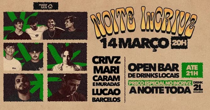 Imagem do NOITE INCRIVZ | OPEN BAR ATÉ 21H | - Major Lock| 14/03