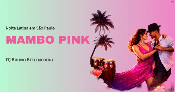 Imagem do Noite Latina em São Paulo MAMBO PINK