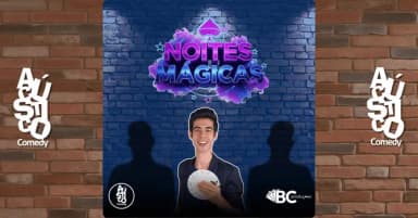Noites Magicas - Standup em São Paulo