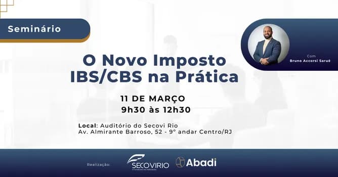 Imagem do O Novo Imposto IBS/CBS na Prática