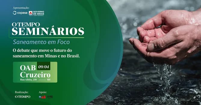 Imagem do O TEMPO Seminários - Saneamento em Foco