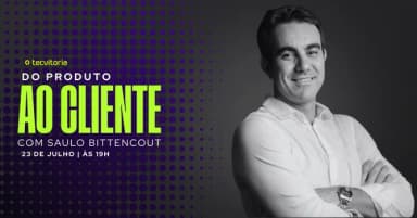 OFICINA TECVITÓRIA: DO PRODUTO AO CLIENTE em Vitória