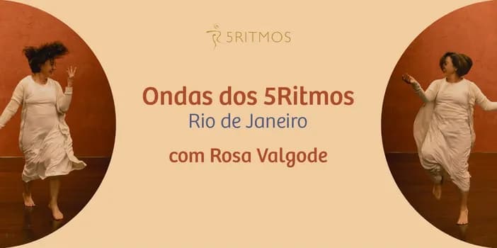 Imagem do Ondas dos 5Ritmos - Botafogo- Com Rosa Valgode