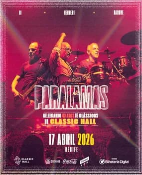 PARALAMAS CELEBRANDO 40 ANOS DE CLÁSSICOS - 17/04 em Olinda
