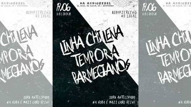 Imagem do Parmegianos, Tempora e Linha Chilena