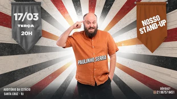 Imagem do PAULINHO SERRA - SHOW DE COMÉDIA EM SANTA CRUZ!