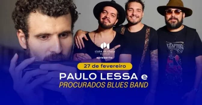 Imagem do  PAULO LESSA & PROCURADOS BLUES BAND