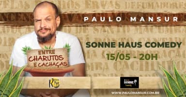 Paulo Mansur - ENTRE CHARUTOS E CACHAÇAS em Cabedelo