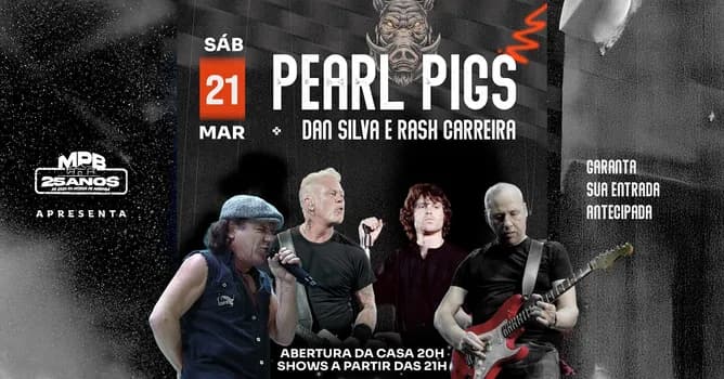 Imagem do Pearl Pigs + Dan Silva e Rask Carreira
