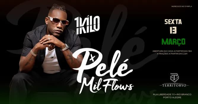 Imagem do PELÉ MILFLOWS NO TERRITORYO - 13/03