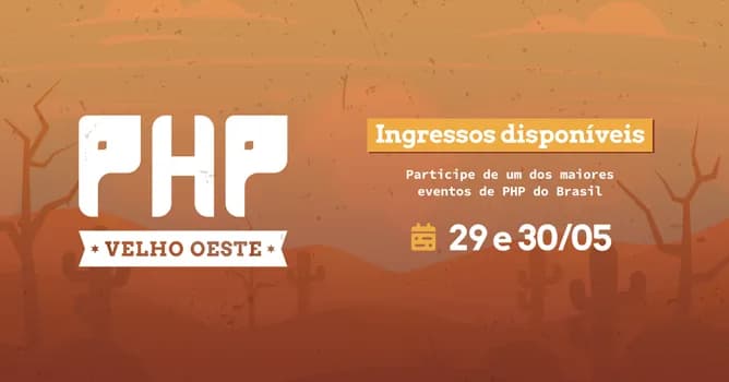 Imagem do PHP Velho Oeste 2026