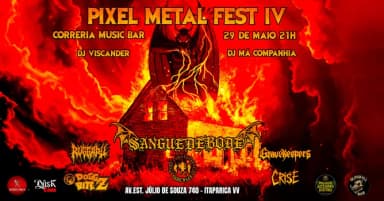 PIXEL METAL FEST IV em Vila Velha