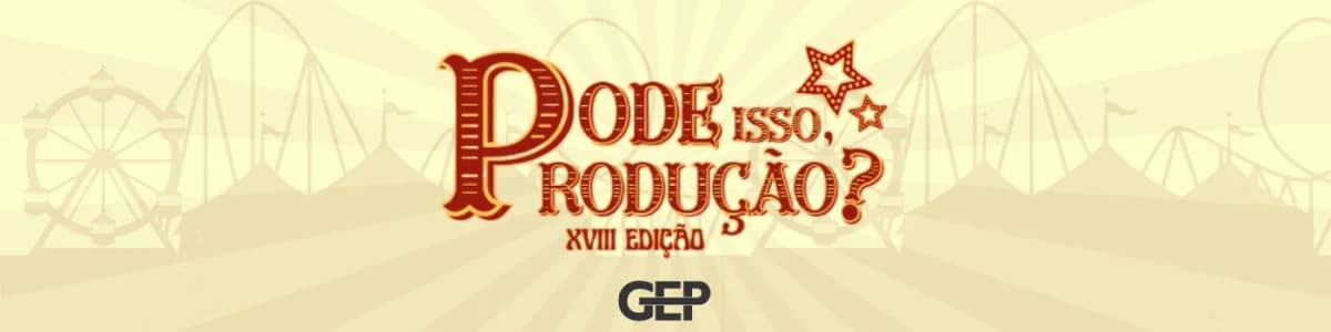 Imagem do Pode Isso, Produção? (18ª edição) - The PIP Show