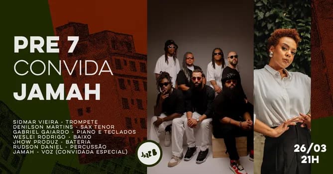 Imagem do PRE 7 CONVIDA JAMAH no JazzB (QUINTA 26/MAR/2026)