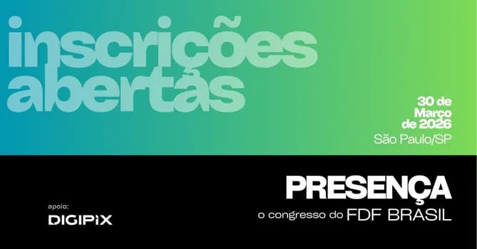 Imagem do PRESENÇA o encontro do FDF Brasil