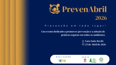PrevenAbril 2026 em Recife