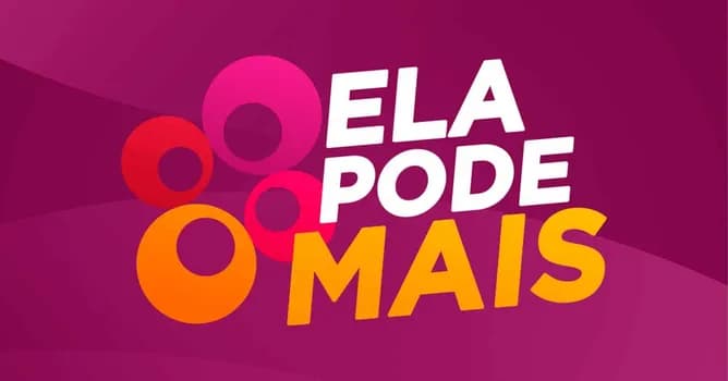 Imagem do PROJETO "ELA PODE MAIS"
