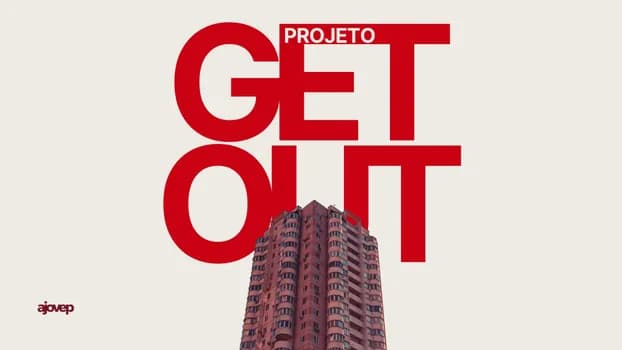 Imagem do *Projeto GET OUT*