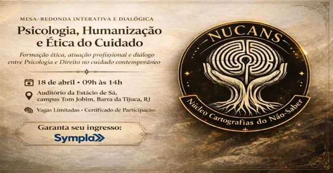 Imagem do PSICOLOGIA, HUMANIZAÇÃO E ÉTICA DO CUIDADO