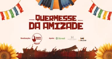 Quermesse da Amizade 2026 em Cuiabá
