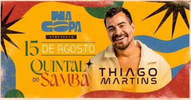 Quintal do Samba - Thiago Martins em Anápolis