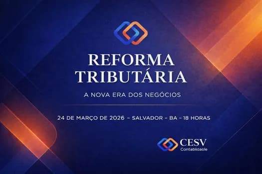Imagem do REFORMA TRIBUTÁRIA - A NOVA ERA DOS NEGÓCIOS