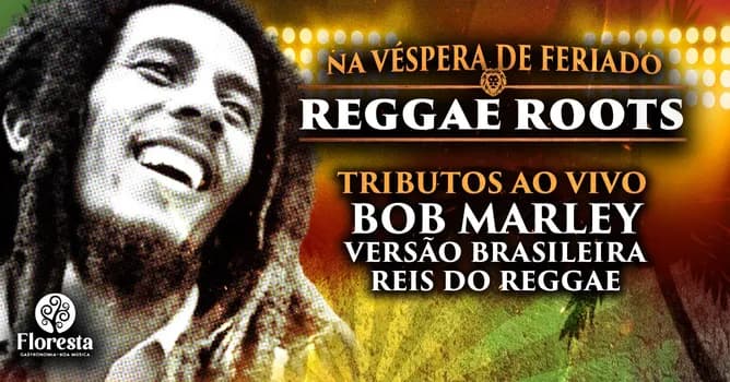Imagem do Reggae Roots Floresta