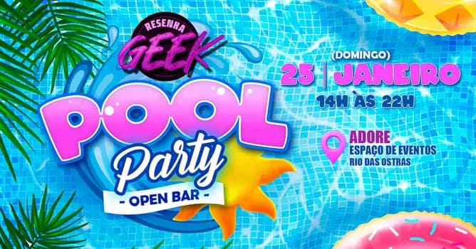 Imagem do Resenha Geek: festa na piscina