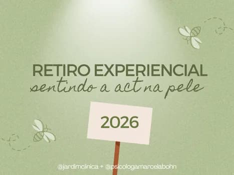 Imagem do Retiro Experiencial em ACT