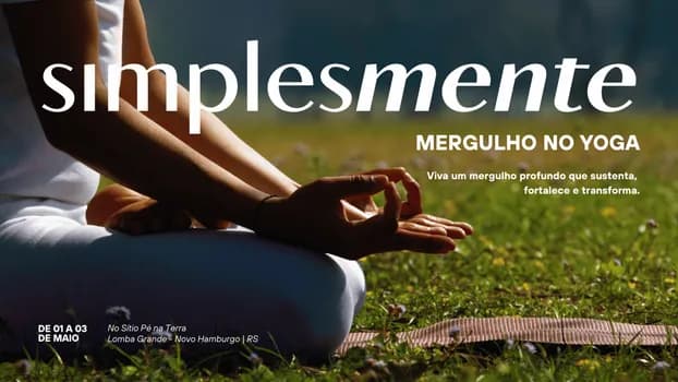 Imagem do Retiro SIMPLESMENTE - Mergulho no Yoga