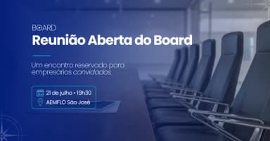 Reunião Aberta do Board em São José