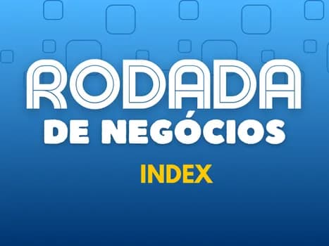 Imagem do Rodada de Negócios INDEX - Âncoras