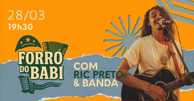 Imagem do SÁB - 28/03  - Forró do Babi - @RicPreto e Banda