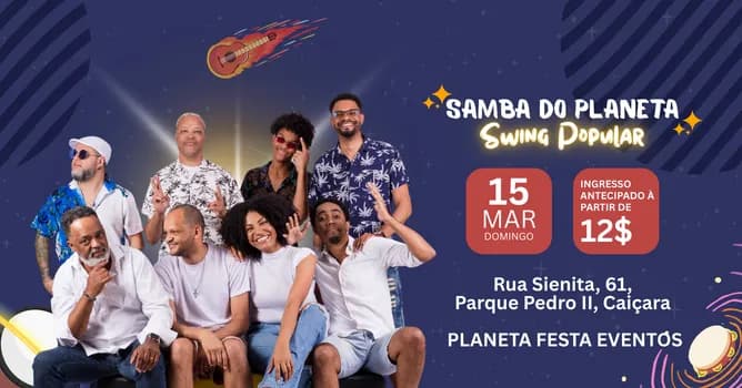Imagem do SAMBA DO PLANETA | SWING POPULAR | 15/03
