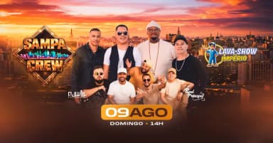 SAMPA CREW | Lava Show Império em São Paulo