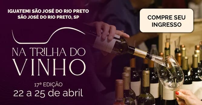 Imagem do São José do Rio Preto Na Trilha do Vinho