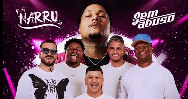 Imagem do SEM ABUSO + NARRU + ATRAÇÕES