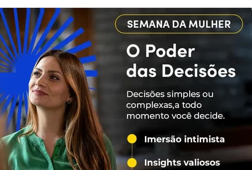 Imagem do SEMANA DA MULHER - O Poder das Decisões