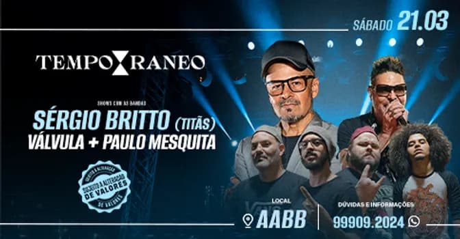 Imagem do Sérgio Britto (Titãs) + Paulo Mesquita + Banda Válvula