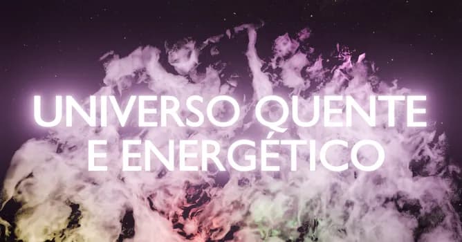 Imagem do Sessão na Cúpula: Universo Quente  e Energético