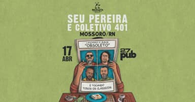 Seu Pereira e Coletivo 401 em Mossoró / RN em Mossoró