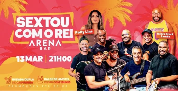 Imagem do Sextou com Rei Arena Bar