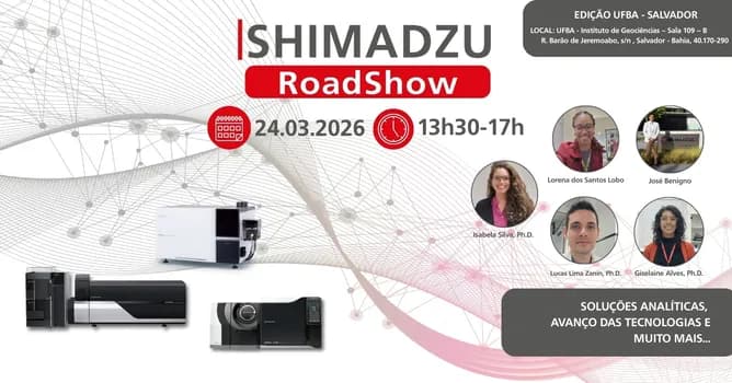 Imagem do Shimadzu RoadShow - Edição Salvador/BA - 24.03 tarde