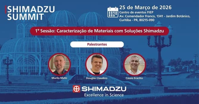 Imagem do Shimadzu Summit - 3° Edição Curitiba/PR  (1° sessão)