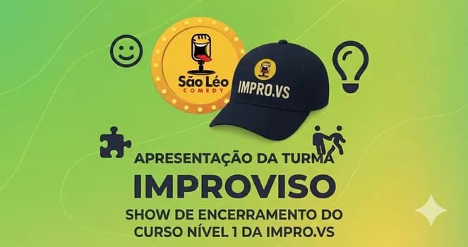 Imagem do SHOW DE IMPROVISO - APRESENTAÇÃO FINAL DO IMPROVS